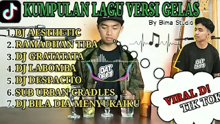 Download DJ GELAS YANG LAGI VIRAL DI TIK TOK BY BIMA STUDIO COVER MP3