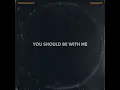 Wondamagik & Ogranya - You Should Be With Me (Lyric Video)