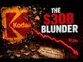 How a 30 Billion Giant Wiped Itself Out The Kodak Mistake