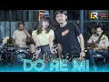 Download Lagu Esa Risty ft. Erlangga Gusfian - DO RE MI (Official Live Music) Doremi dadu karo remi wiwit iki