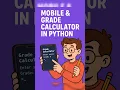 Grade Calculator in Python on mobile