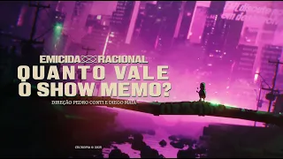 Quanto vale o show memo? (Clipe Oficial) - Emicida