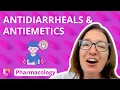 Antidiarrheals and Antiemetics - Pharmacology