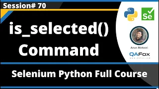 is - selected Command in Selenium Python Session 70