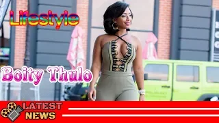 boity thulo biography age boyfriend net worth engagement education