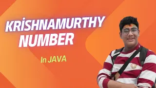 KRISHNAMURTHY NUMBER in JAVA Explanation