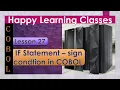 Lesson 27 - IF statement sign condition in COBOL Explained with examples