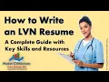 How to Write an LVN Resume A Step by Step Guide