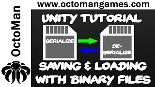 Unity Tutorial Saving Loading with a Binary File