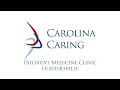 Carolina Caring - Palliative Medicine Clinic