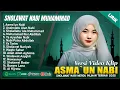 Download Lagu ASMA`UN NABI - SHOLAWAT NABI MUHAMMAD SAW MERDU TERBARU 2025 || SHOLAWAT TERPOPULER 2025 (LIRIK)