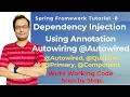 Spring Dependency Injection using Autowired Annotation Step by Step Coding Qulifier