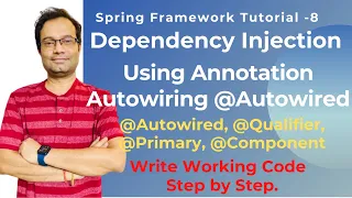 Spring Dependency Injection using Autowired Annotation Step by Step Coding Qulifier