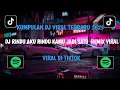 Download Lagu DJ RINDU AKU RINDU KAMU JADI SATU🎵 REMIX  VIRAL DI TIKTOK TERBARU 2025