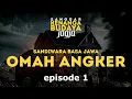 Download Lagu Sandiwara Basa Jawa - Sanggar Kenanga Jogja - OMAH ANGKER - Episode 01