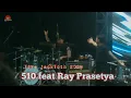 Lagu 510 feat Ray Prasetya at Jackloth 2025 - ALIVE, ESA gahar bener versi live kali ini   !!! 