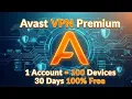 Avast VPN 30 Days 100 Free 100 Devices