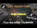 Download Lagu LIRIK LAGU TAKDIRE PISAH (FLASH MOB ANGKATAN 23 SMAN 1 PLEMAHAN)