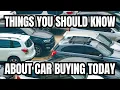 Things You Should Know About Car Buying Today