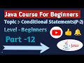 Positive Negative Even Odd Pass Fail Program using if else in Java Part-12