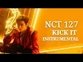 [OFFICIAL INSTRUMENTAL] NCT 127 - KICK IT