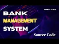 Bank Management System Source Code BlueJ ICSE 10 Project Java-fi-Study