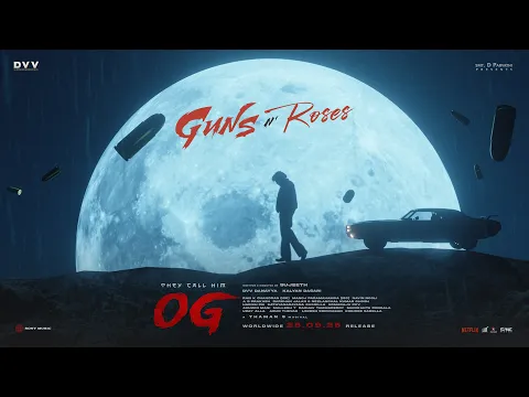 Video Thumbnail: Guns N’ Roses - #TheyCallHimOG | Pawan Kalyan | Emraan Hashmi | Sujeeth | Thaman S | DVV Danayya