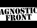 Agnostic Front- For My Family