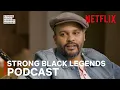 Strong Black Legends Bumper Robinson Strong Black Lead Netflix