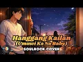 Hanggang Kailan – SoulRock Cover | Orange And Lemons