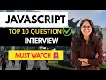 Top 10 JavaScript Interview Questions 2025 Most Frequently Asked in Frontend Interviews
