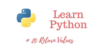 Learn Python Episode Return Values from Functions
