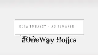 kota embassy ao tswaregi