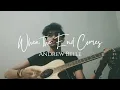 Download Lagu Andrew Belle - When the End Comes ( Acoustic Cover )