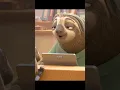 Zootopia slow sloth reaction on a joke