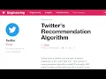 Twitter s Recommendation Algorithm