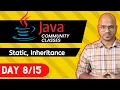 Java Live Session Static Keyword and Inheritance