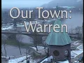 Our Town Warren PA 1998 PBS Special