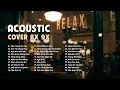 Download Lagu Nhạc 8X 9X Hit Cover Acoustic - Những Bản Ballad Việt Nhẹ Nhàng Cực Chill 2021 ( Nguyễn Văn Chung )