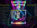 Lagu DANGDUT KOPLO TERBARU 2025 - DANGDUT KENDANG RAMPAK KOPLO | COVER