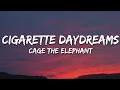 Download Lagu Cage The Elephant - Cigarette Daydreams (Lyrics)