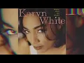 Karyn White- I'm your woman