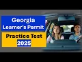 Georgia Learner s Permit Practice Test 2025