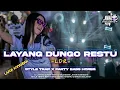Download Lagu DJ LAYANG DUNGO RESTU [ LDR ]‼️|| STYLE TRAP X PARTY  BASS HOREG TERBARU 🔥|| BARON DISCJOKEY