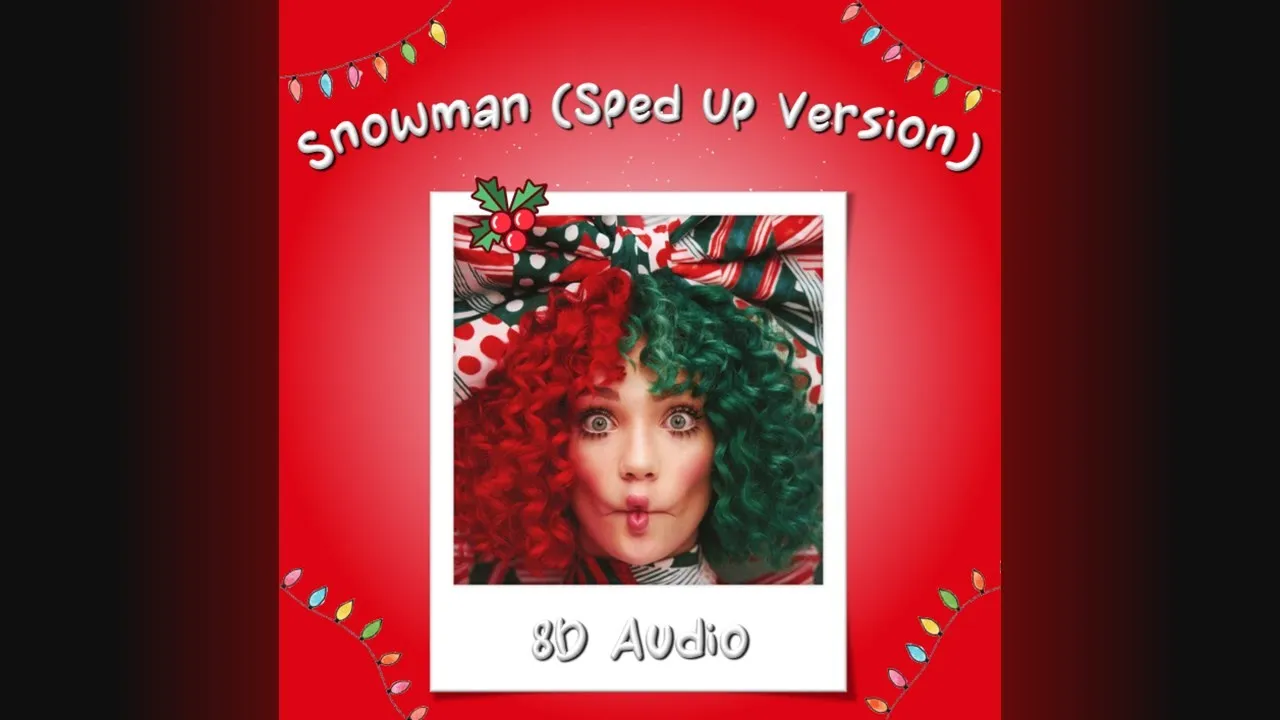 Sia - Snowman "Sped Up Version" (8D Audio)