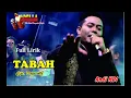 TABAH II FULL LIRIK II ANDI KDI