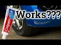 COLGATE - DOES IT REALLY WORK FOR CAR SCRATCHES
