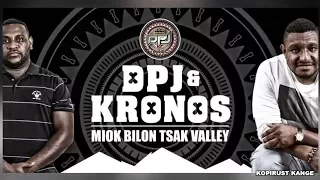 miok bilon tsak valley dpj u0026 kronos