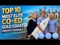 Top 10 Most Elite Co-Ed Gold Coast Private Schools