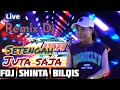 OT WIKA HOUSE MUSIC SETENGAH JUTA FDJ SHINTA BILQIS 
